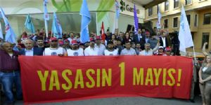 Sendikalar geri adım atmıyor: 1 Mayıs’ta Taksim deyiz