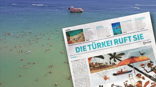 Alman gazetesinden Türkiye ye tatile gidin tavsiyesi