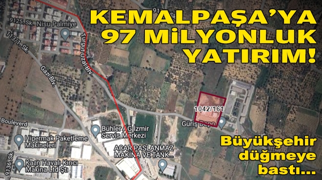 Büyükşehir düğmeye bastı… Kemalpaşa'ya 97 milyonluk tesis yola çıktı