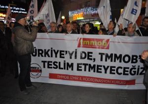 TMMOB İzmir den torba yasa eylemi
