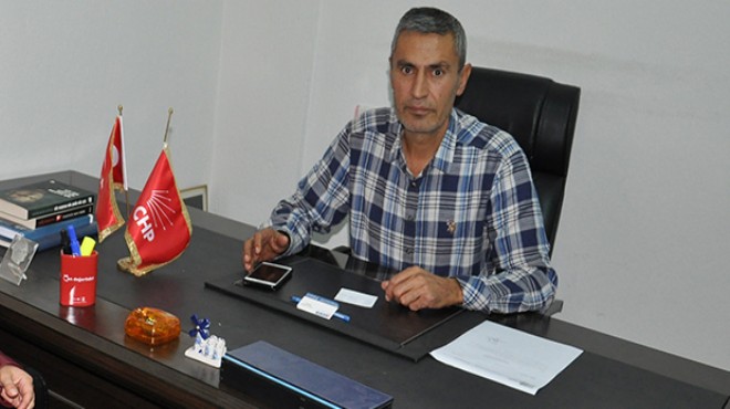 CHP İzmir’de ilçe başkanı istifa etti!