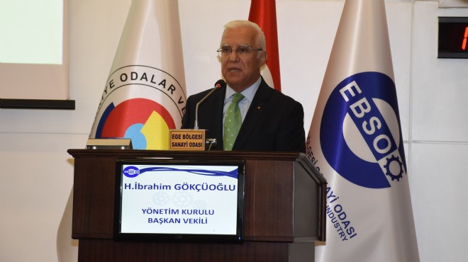 EBSO Başkan Vekili Gökçüoğlu: Ekonomi için stratejik politikalar geliştirmeliyiz
