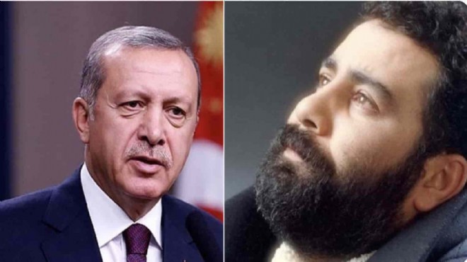 Erdoğan dan Ahmet Kaya açıklaması