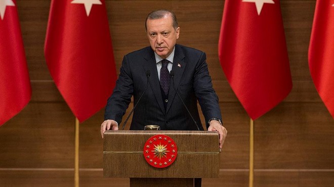Erdoğan: Haydut muamelesi yapmaya karar verdik
