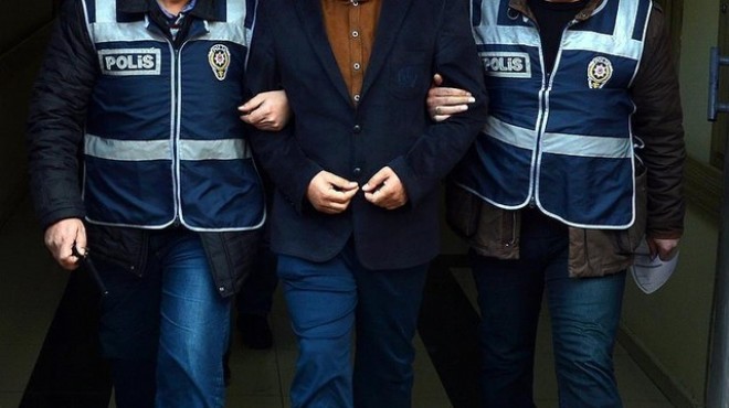 İzmir de FETÖ operasyonu: TSK ya sızan  abiler e gözaltı!