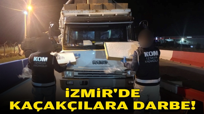 İzmir'de kaçakçılara darbe!