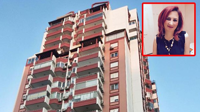 İzmir de psikiyatri uzmanının sır ölümü: 12 inci kattan düştü!