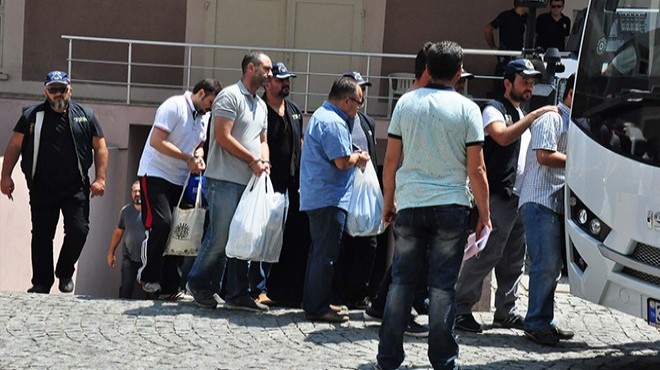 İzmir de tutuklanan 25 kişi adliyeye sevkedildi