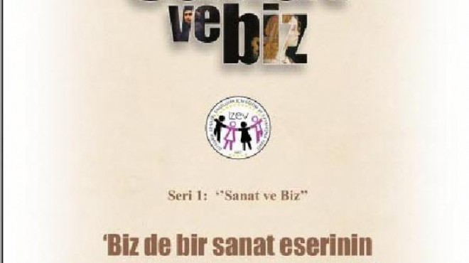 İzmir de zihinsel engelliler için farkındalık sergisi