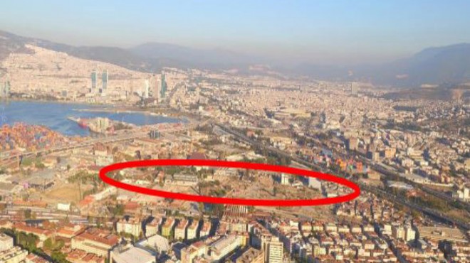  İzmir in kalbi  için en büyük planlama: Dev arazi satılacak mı?