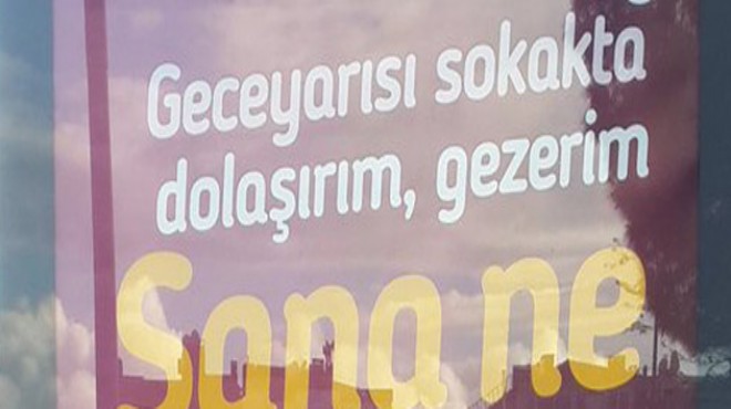 İzmir o afişleri konuşuyor: Sana ne!