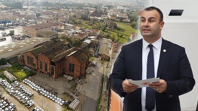 Milletvekili Arslan’dan Elektrik Fabrikası sorusu: İzmir’i cezalandırmak mı istiyorsunuz?