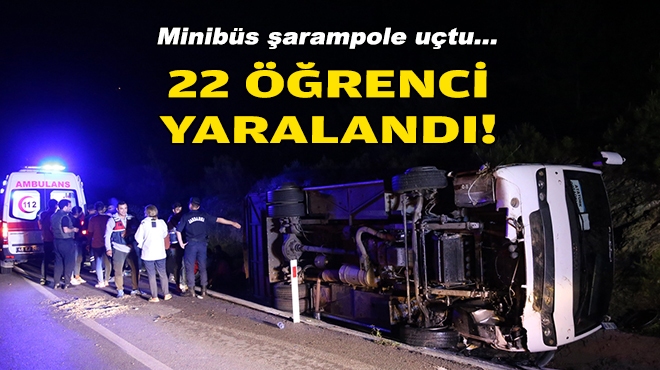 Minibüs şarampole uçtu... 22 öğrenci yaralandı!