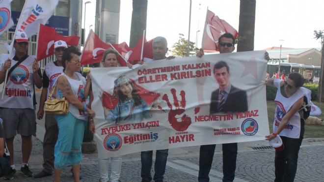 Öğretmenin terör örgütü tarafından kaçırılmasına İzmir den tepki