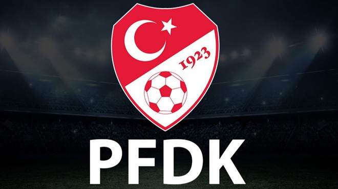 PFDK dan 5 Süper Lig ekibine para cezası