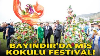 FOTO GALERİ--- Bayındır'da mis kokulu festival!