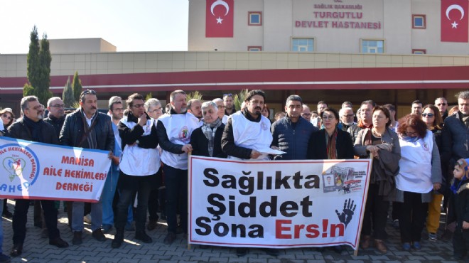 Turgutlu da doktora şiddet protesto edildi!