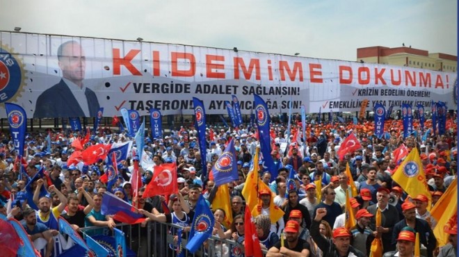 Türk-İş: Kıdem mücadelesi olumlu sonuçlandı