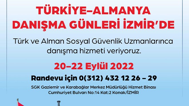  Türkiye - Almanya Sosyal Güvenlik Danışma Günleri  İzmir de yapılacak