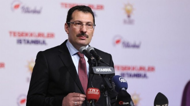AK Parti: İstanbul için  iptal  başvurusu yok!