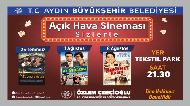Aydın Tekstil Park ta sinema geceleri devam ediyor