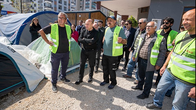 Başkan Soyer den Hatay’da İzmir Dayanışma Gönüllüleri ne ziyaret