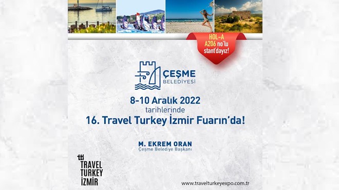 Çeşme, Travel Turkey in gözdesi olacak
