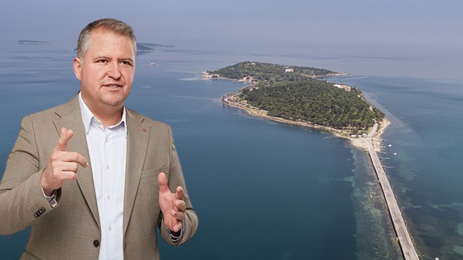 CHP adayı Balkan’dan Karantina Adası çıkışı: UNESCO Listesi ne alınması için çalışacağız