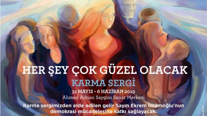 CHP İzmir den  Her Şey Çok Güzel Olacak  sergisine davet