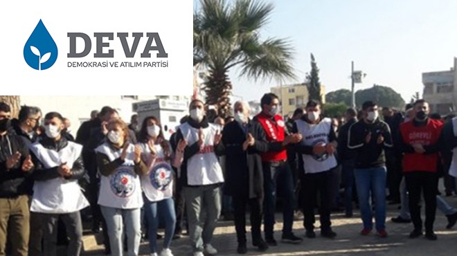 DEVA İzmir den Menemen e destek: Mağdur emekçilerin yanındayız
