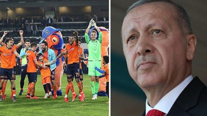 Erdoğan: Başakşehir in şampiyonluğu devrim olur