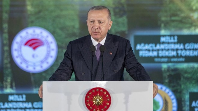 Erdoğan: Hedef 2023 sonuna kadar 7 milyar ağaç