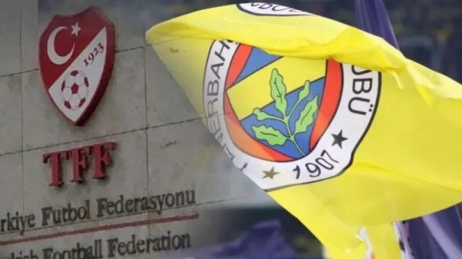 Fenerbahçe den TFF ye 250 milyon liralık dava