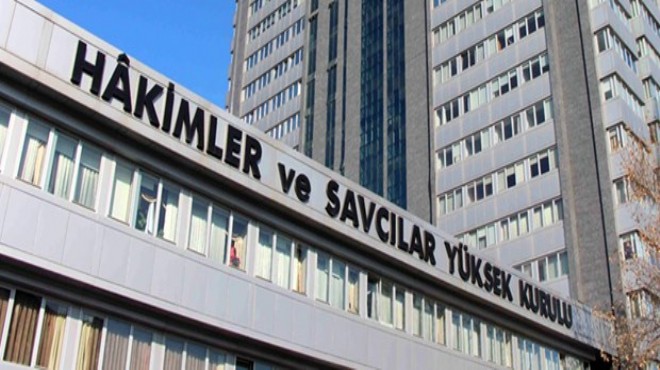 HSYK’dan kritik kararname: İzmir’in başkanı kim oldu?
