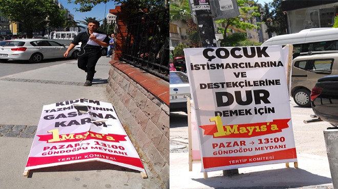 İzmir de 1 Mayıs afişi krizi!