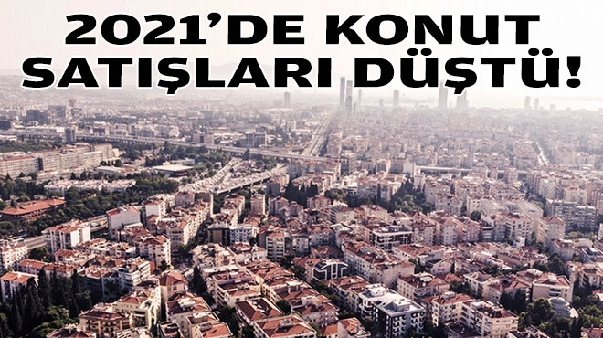 İzmir'de 2021 yılı konut satışları düştü