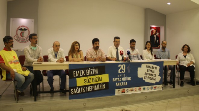 İzmir den beyaz miting çağrısı: Sağlık alarm veriyor!