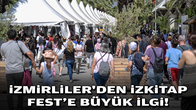 İzmirliler'den İZKİTAP Fest’e büyük ilgi!