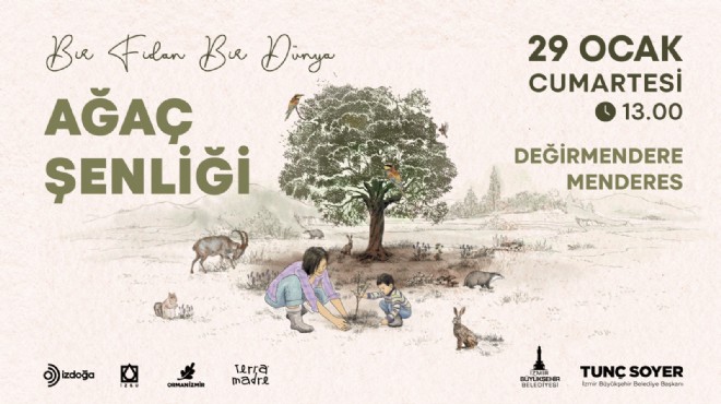 İzmirliler yarın ağaç şenliğinde buluşacak