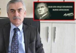 Milli Eğitim Müdürü’nden Atatürk’lü skandal oruç mesajı 