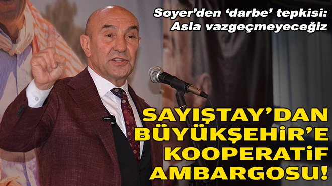 Sayıştay'dan Büyükşehir'e kooperatif ambargosu!