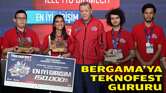 TEKNOFEST İzmir şampiyonu Bergama oldu