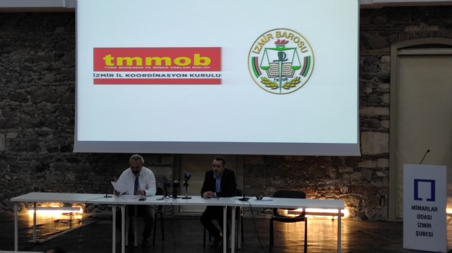 TMMOB İKK ve İzmir Barosu ndan hükümete  şeffaflık  çıkışı